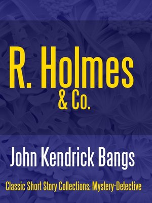cover image of R. Holmes & Co.